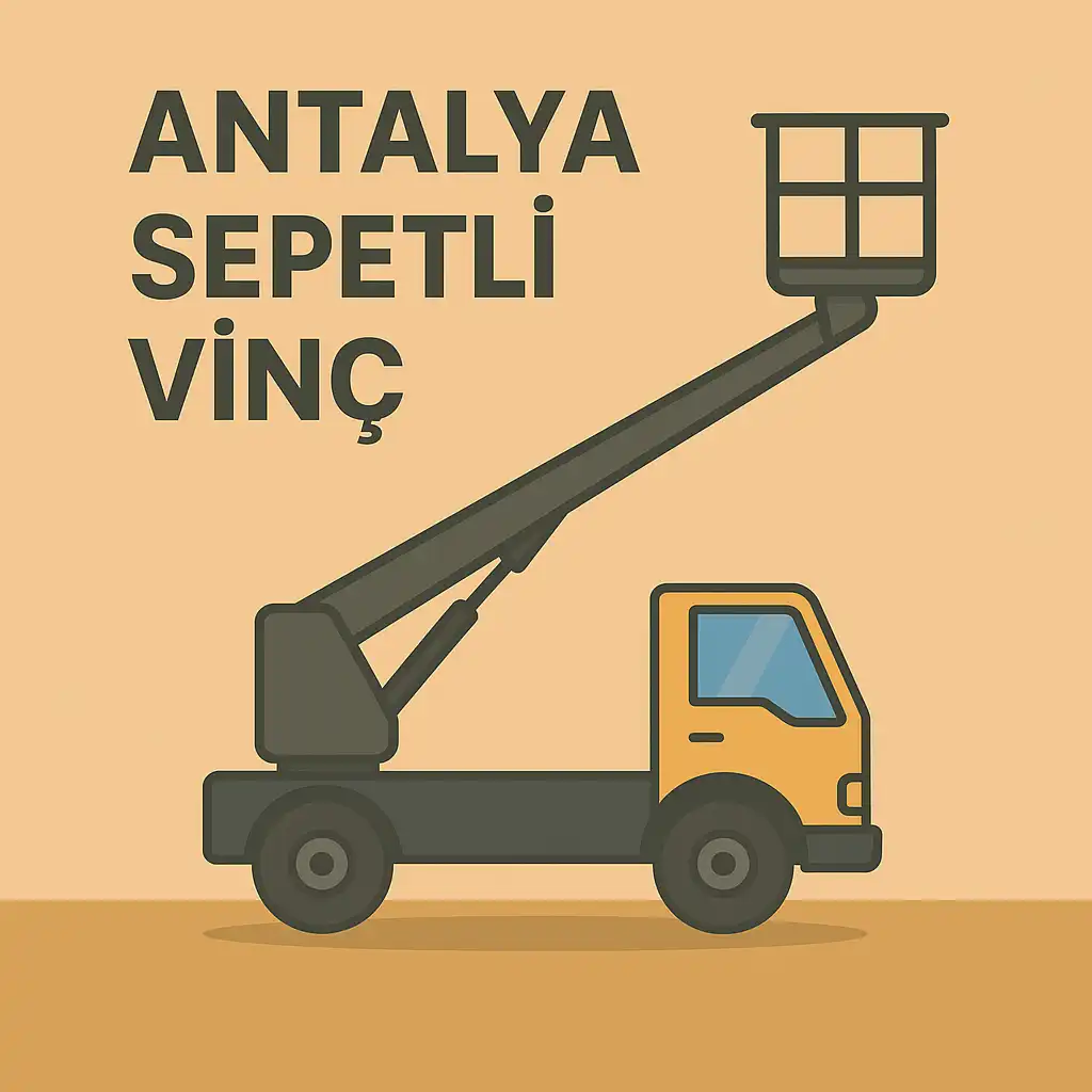 Antalya Vinç Kiralama