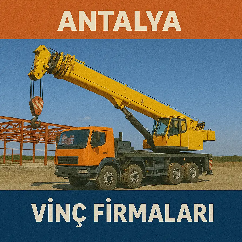 Antalya Vinç Kiralama
